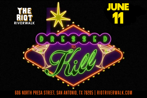 Dressed to Kill Comedy Show Live at Riot Riverwalk in San Antonio