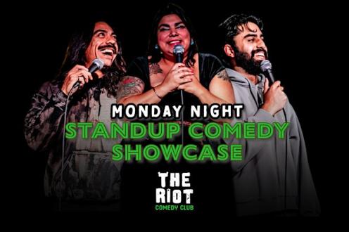 Riot Riverwalk Comedy Club presents Monday Night Standup Comedy Showcase