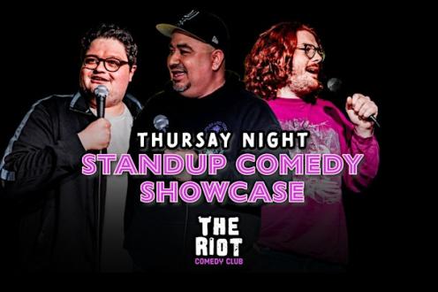 Riot Comedy Club presents Thursday Night Standup Comedy Showcase