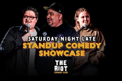 Riot Comedy Club presents Saturday Late Night Standup Comedy Showcase